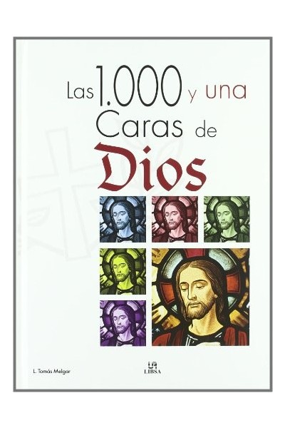 Las 1000 y Una Caras de Dios